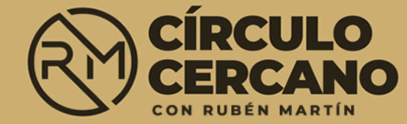 Círculo Cercano con Rubén Martín